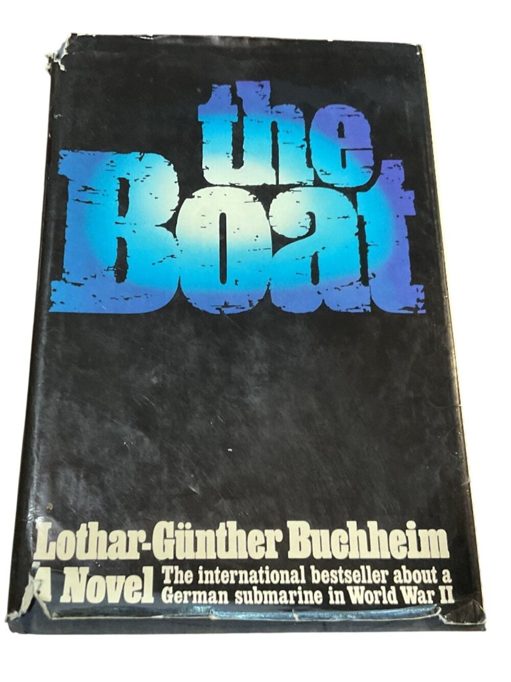 Vtg The Boat By Lothar-Günther Buchheim First Edition 1975 HCDJ WWII Novel